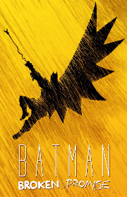 Batman: Broken Promise 🎬