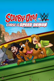 Scooby-Doo! and WWE: Curse of the Speed Demon 🎬