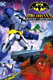 Batman Unlimited: Mechs vs. Mutants 🎬