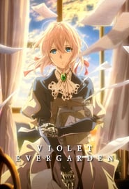 Violet Evergarden 📺
