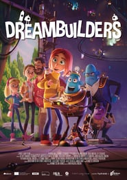 Dreambuilders 🎬