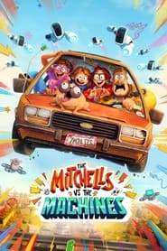 The Mitchells vs. the Machines 🎬