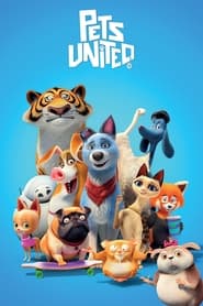 Pets United 🎬