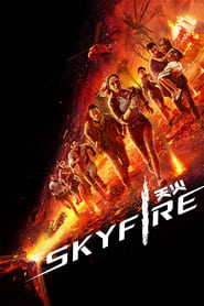 Skyfire 🎬
