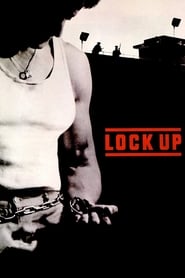 Lock Up 🎬