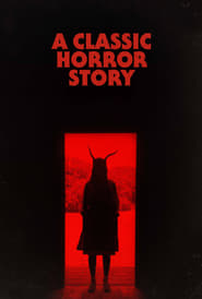 A Classic Horror Story 🎬
