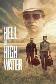 Hell or High Water 🎬