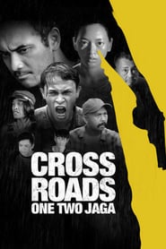 Crossroads: One Two Jaga 🎬